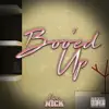 6ix Nick - Boo'd Up - Single